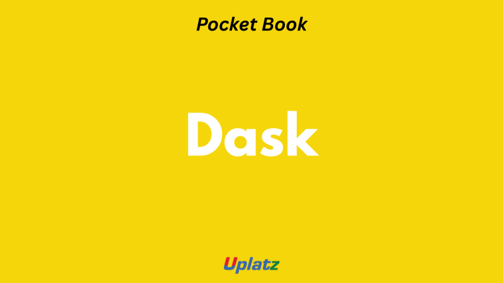 Dask Pocket Book