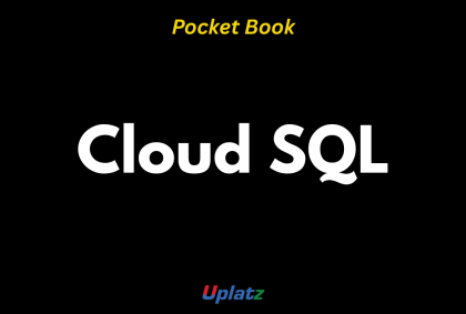 Cloud SQL Pocket Book