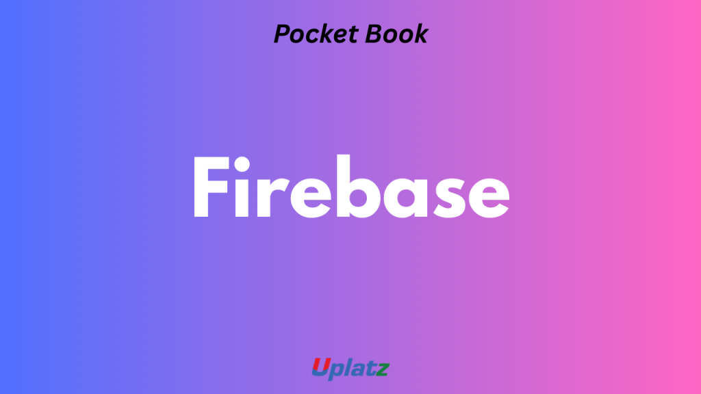 Firebase Pocket Book