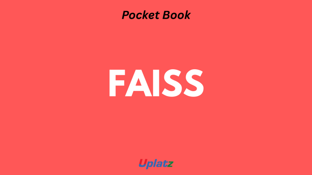 FAISS Pocket Book