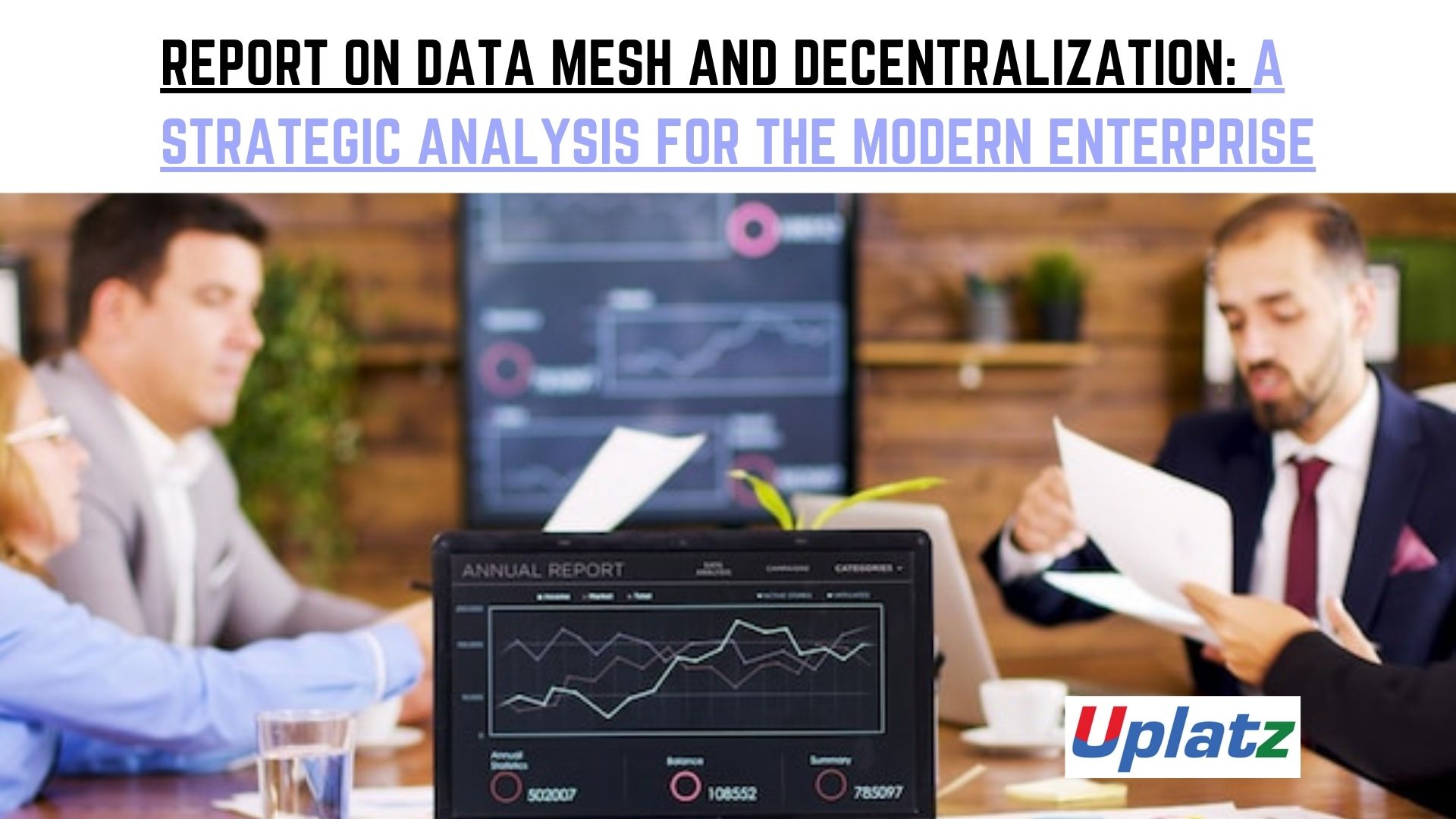 Decentralised Data Analysis Report on Data Mesh and Decentralization: A Strategic Analysis for the ...