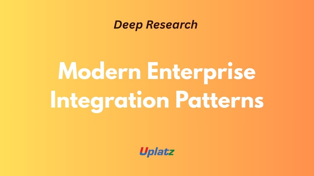 Enterprise Integration Patterns 2.0: A Comprehensive Analysis of Modern ...