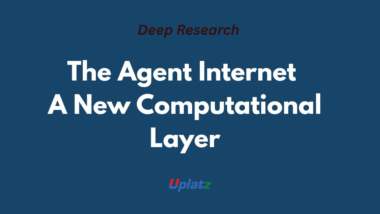 The Agent Internet: Architecting a New Economic and Computational Layer ...