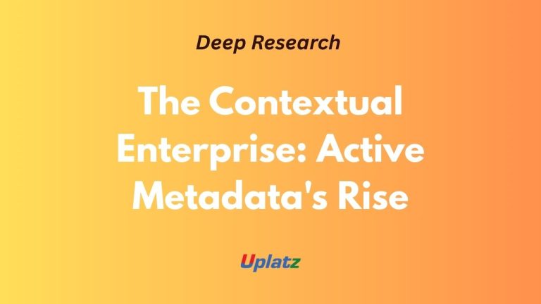 The Contextual Enterprise: How Active Metadata is Architecting the ...